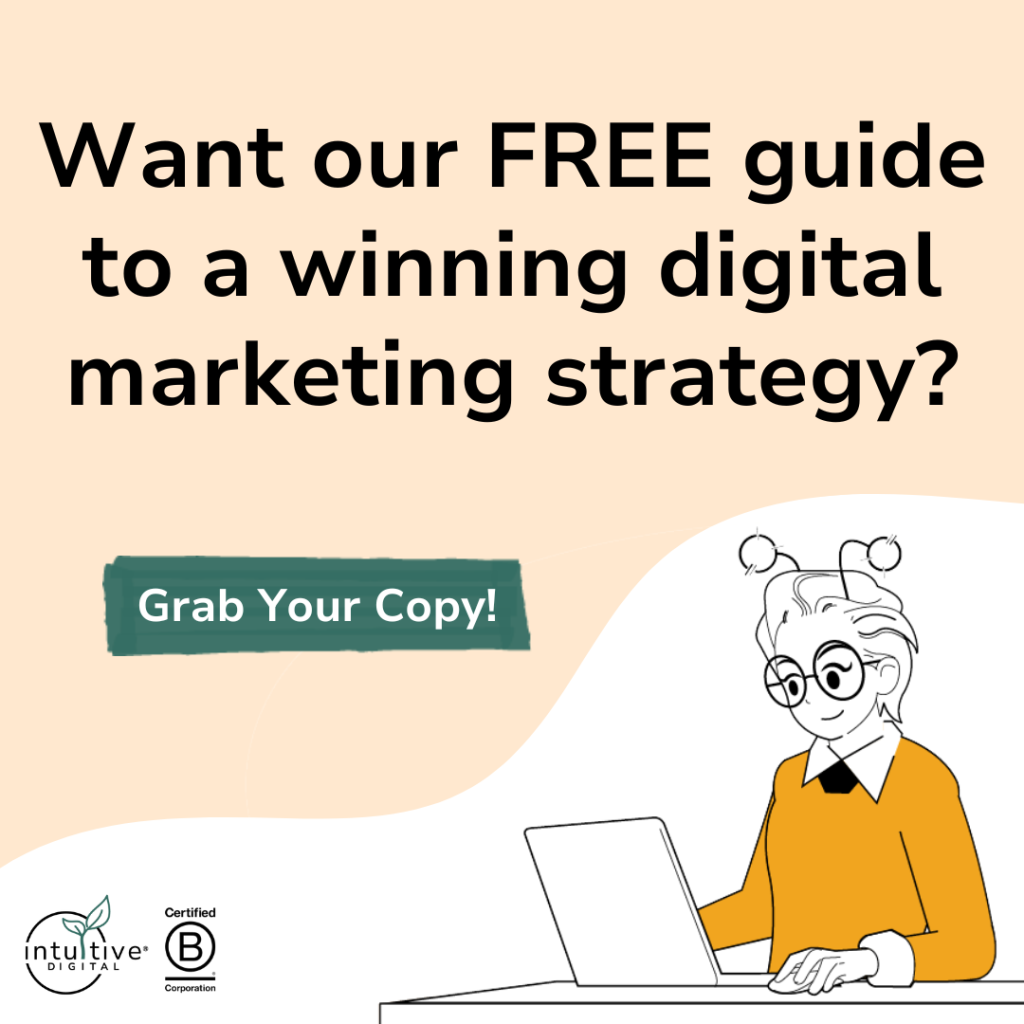Woman using a laptop computer with the title "want our FREE guide to a winning digital marketing strategy?"