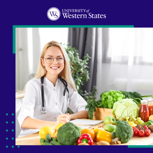 A smiling woman in a white lab coat with a stethoscope sits at a table with fresh fruits and vegetables, writing notes. The University of Western States logo is at the top of the image.