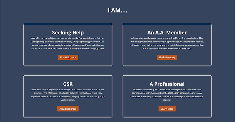 A webpage titled I AM... with four blue boxes labeled Seeking Help, An A.A. Member, GSR, and A Professional, each describing a different role and featuring orange buttons for more information or resources.
